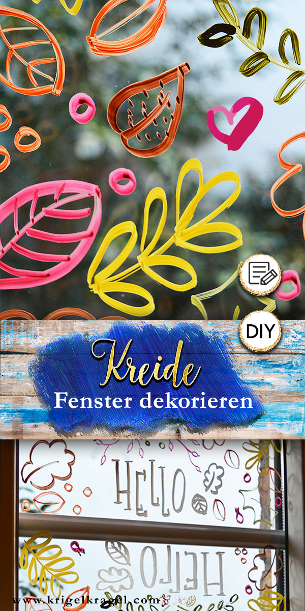 Fensterbilder malen: mit Kreidestift auf Glas - Krigelkragel