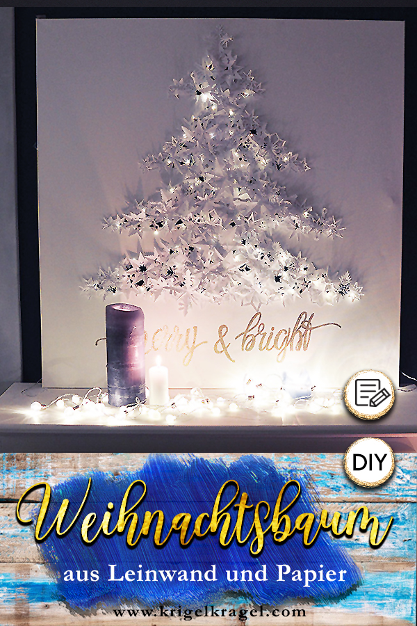 Weihnachtsbaum auf Leinwand in 3D basteln. Dieser Weihnachstbaum wird jedes Jahr deine Wanddeko erneut zu Weihnachten zieren können. Auf dem Blog findest du die Bastelanleitung mit Papiersternen zur beleuchteten Weihnachtsdeko zum selbermachen.